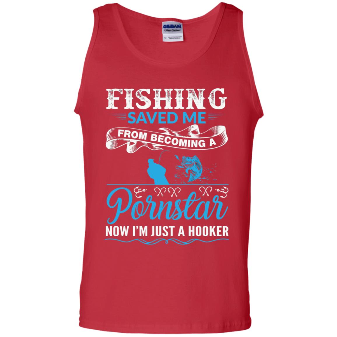 Fishing Saved Me From Becoming A Pornstar Fishing T-shirt Red