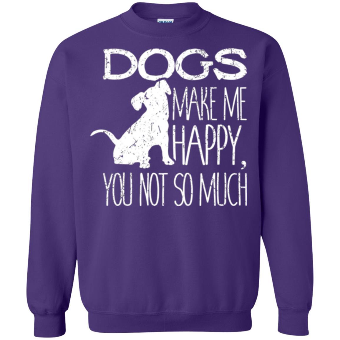 Puppy Lover T-shirt Dogs Make Me Happy You Not So Much Purple