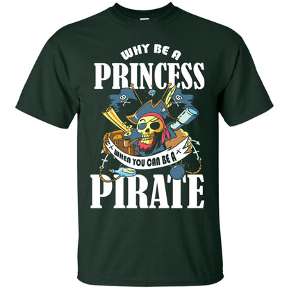 You Can Be A Pirate Cool Pirate Gift Shirt For Girls Forest