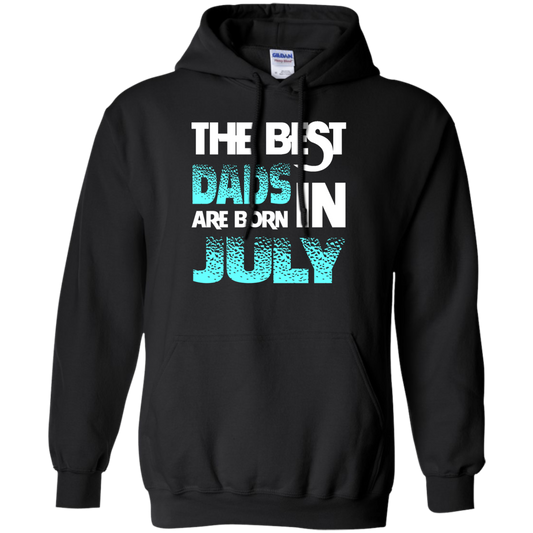 Daddy T-shirt The Best Dads Are Born In July Black