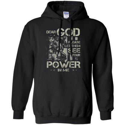 Dear God Please Let Them See Yuor Future In Me Military Shirt Black