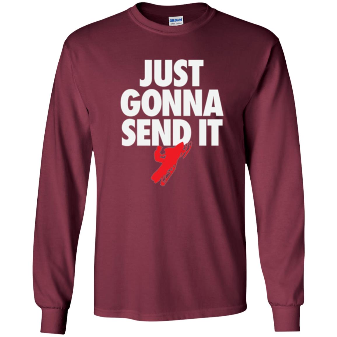 Snowmobile T-shirt Just Gonna Send It T-shirt Maroon