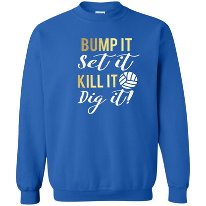Bump It Set It Kill It Dig It Volleyball Lover T-shirt Royal