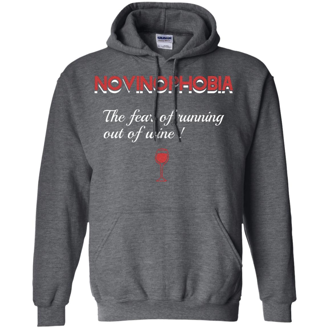 Novinophobia The Fear Of Running Out Of Wine Shirt Dark Heather