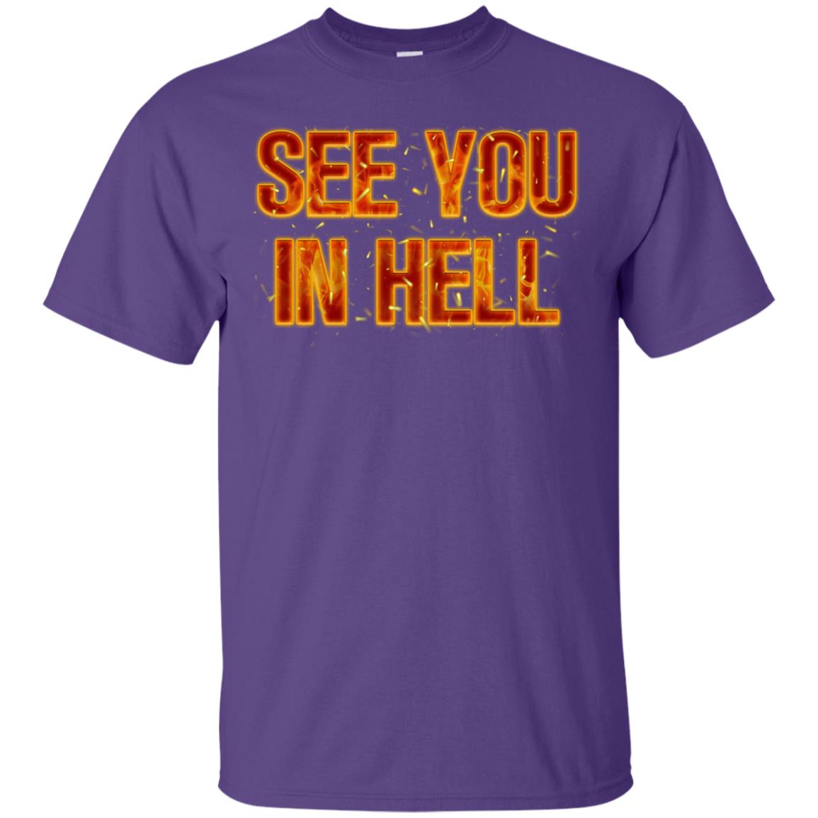 See You In Hell Shirt Purple