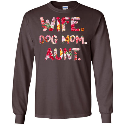 Wife Dog Mom Aunt T-shirt Dark Chocolate