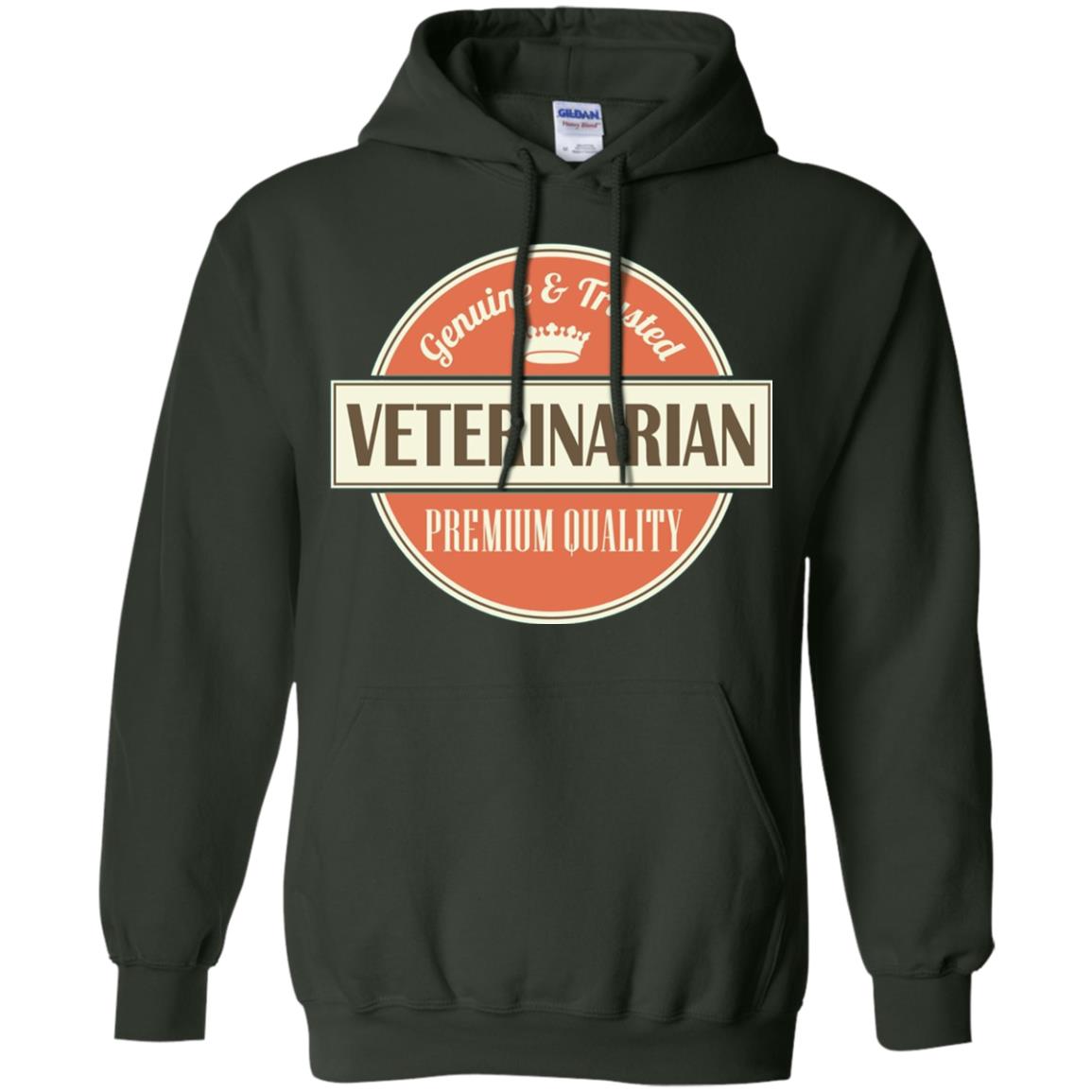 Veterinarian T-shirt Genuine And Trusted Permium Quality Forest Green