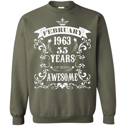55th Birthday Shirt Awesome Born In February 1963 55 Years Of Being Awesome Military Green