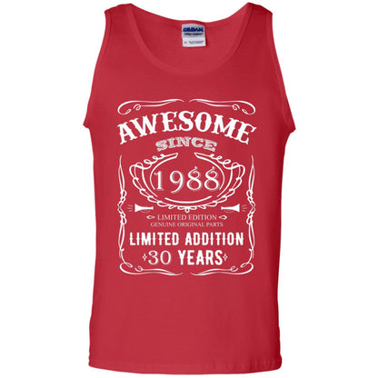Awesome Since 1988 Limited Addition 30 Years 30th Birthday T-shirt Red