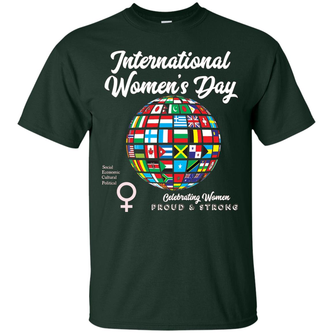 International Women_s Day T-shirt Forest