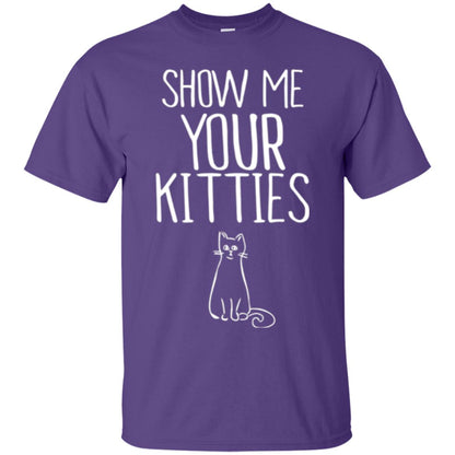 Cat Lovers T-shirt Show Me Your Kitties Purple