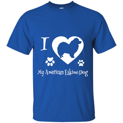 Dog Lover T-shirt I Love My American Eskimo Dog Royal