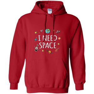 Funny I Need Space T-shirt