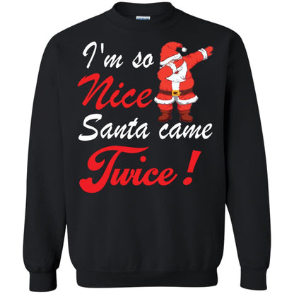 Im So Nice Santa Came Twice Gift Shirt X-mas Quote Shirt Black