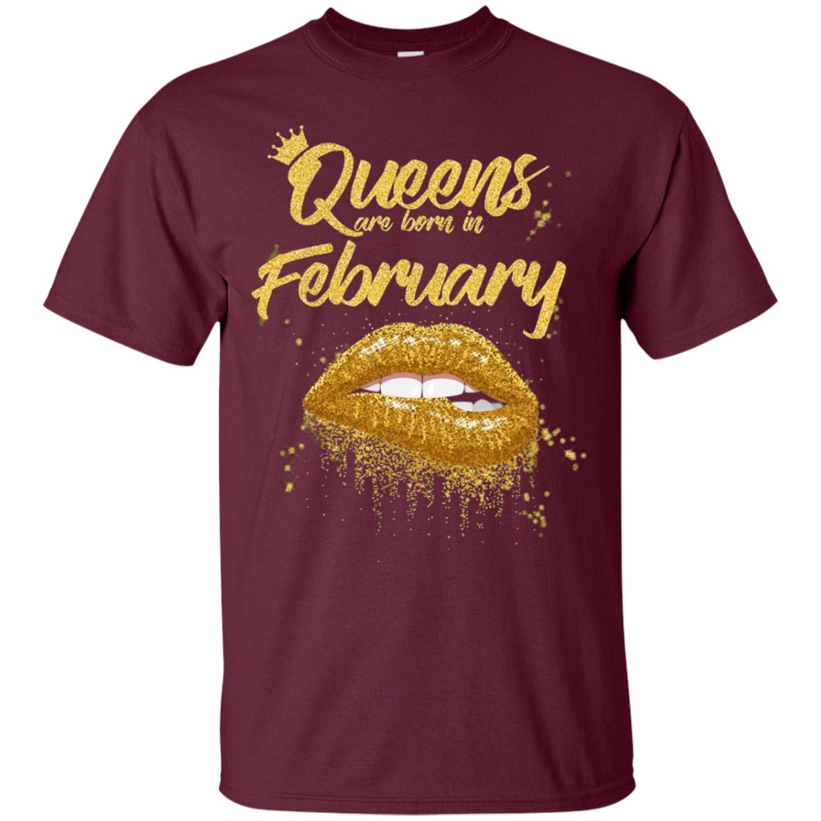 Black Women T-shirt Queens Are Born In February Birthday Maroon