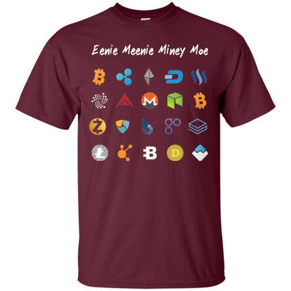 Bitcoin Litecoin Ethereum Eenie Meenie Miney Moe T-shirt Maroon