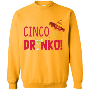 Cinco De Drinko Cinco Mayo 2018 Drinking T-shirt