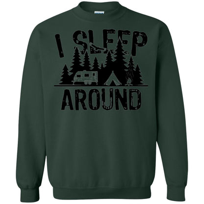Funny Camping T-shirt I Sleep Around Forest Green