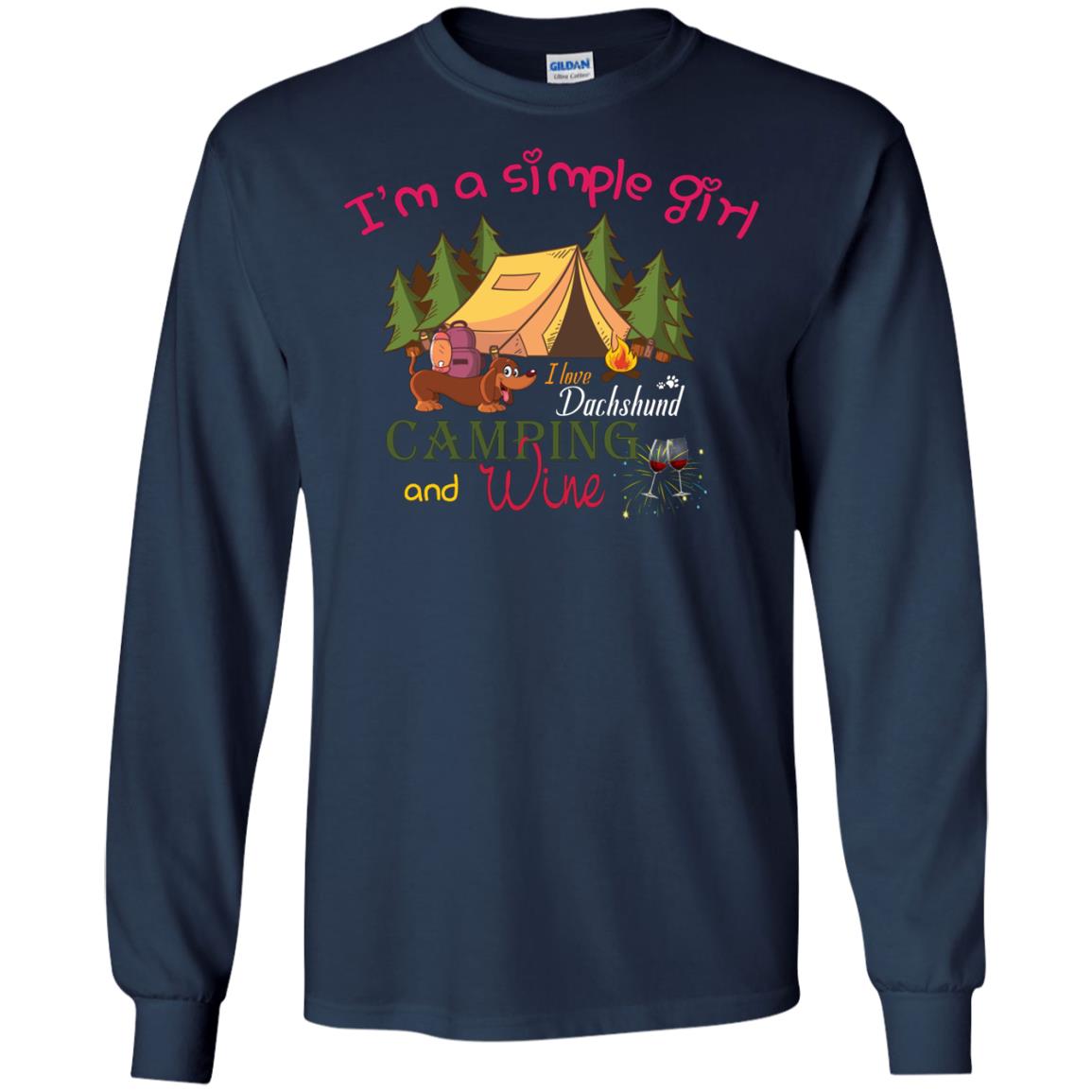 I’m A Simple Girl I Love Dachshund Camping And Wine Shirt Navy