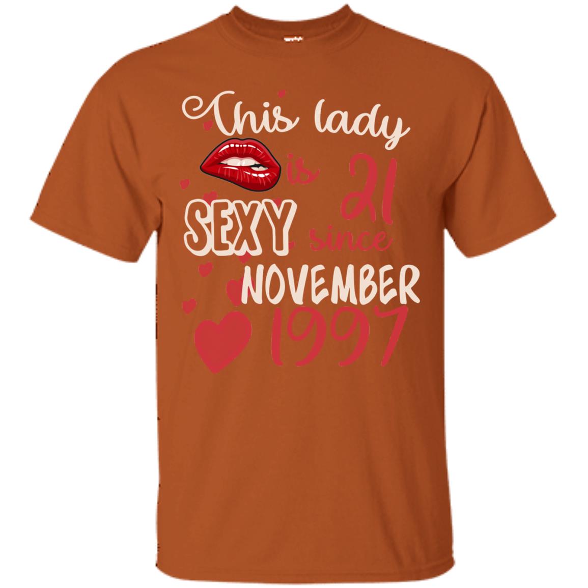 This Lady Is 21 Sexy Since November 1997 21st Birthday Shirt For November Womens Texas Orange