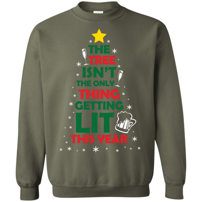 Christmas T-shirt The Tree Isn't The Only Thing Getting Lit This Year Military Green