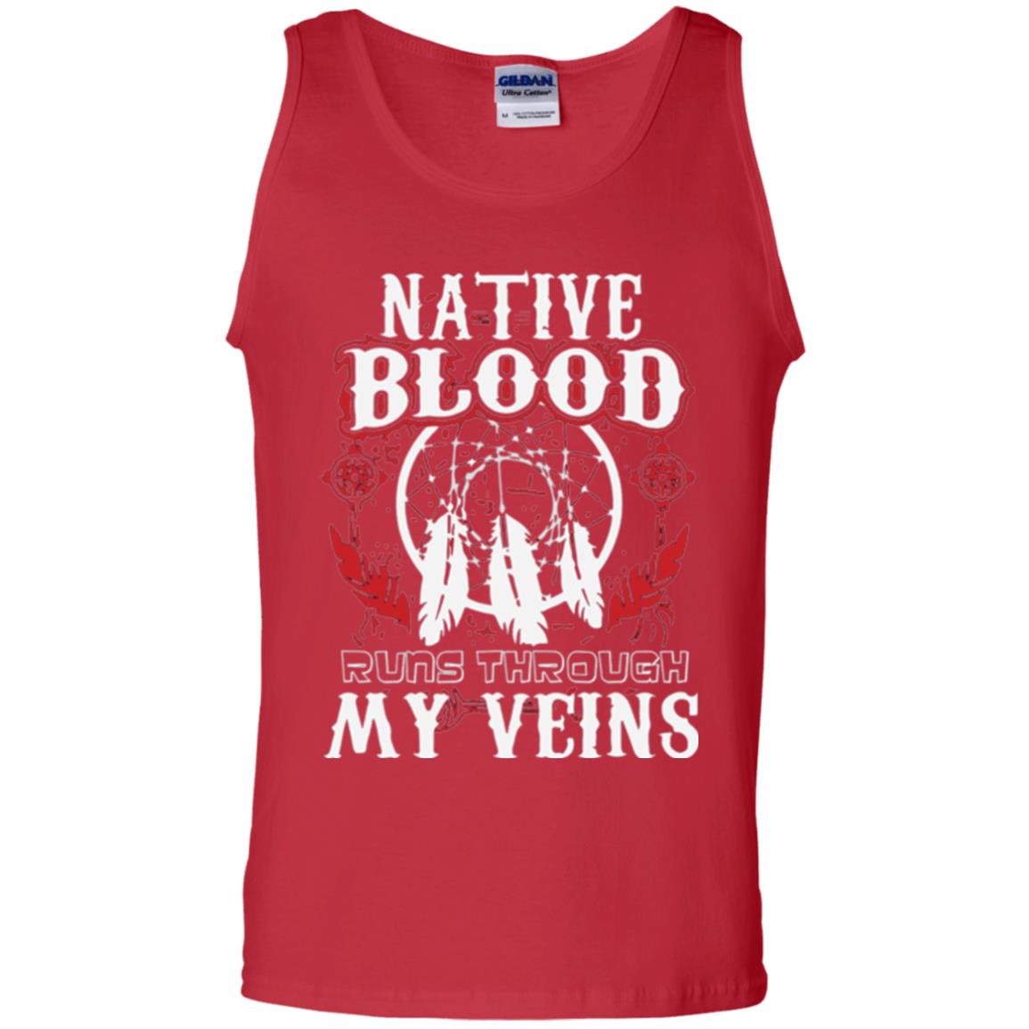 American T-shirt Native Blood Runs Through My Veins Red