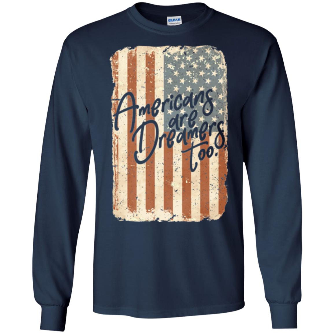 Americans Are Dreamers Too T-shirt American Flag Navy