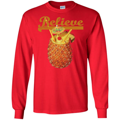 Believe Pineapple Cuptropical Drink T-shirt Red