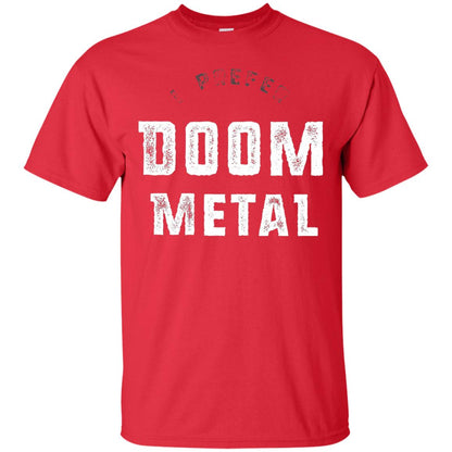 I Prefer Doom Heavy Metal Shirt Red