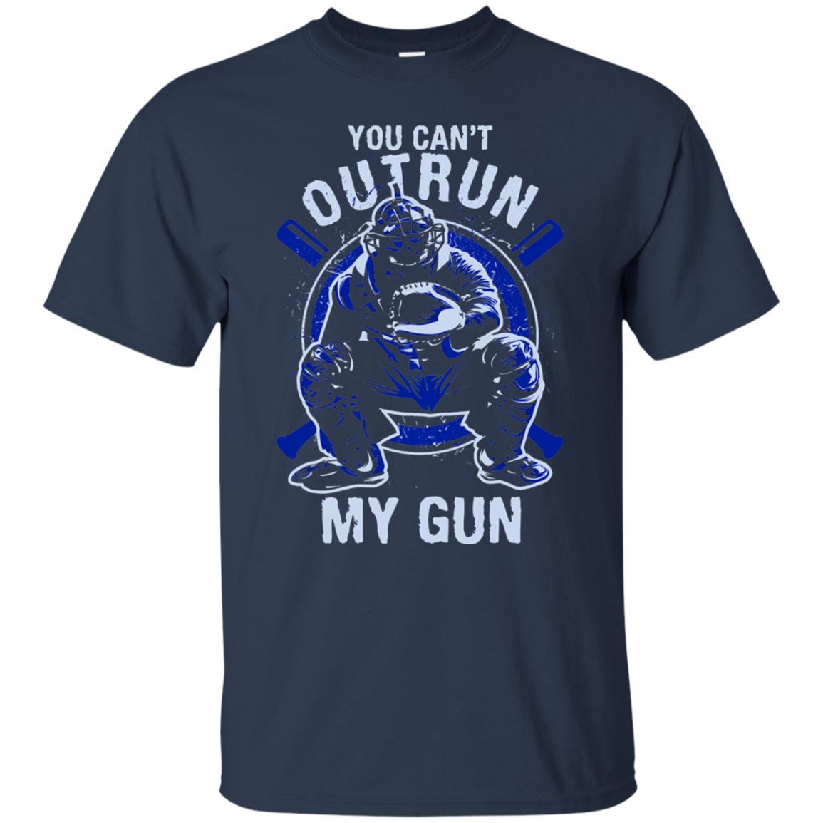 You Cant Outrun My Gun Baseball Catcher Shirt Navy