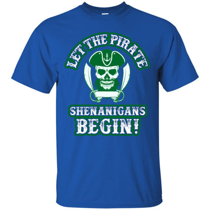 Saint Patrick's Day T-shirt Let The Pirate Shenanigans Begin Royal