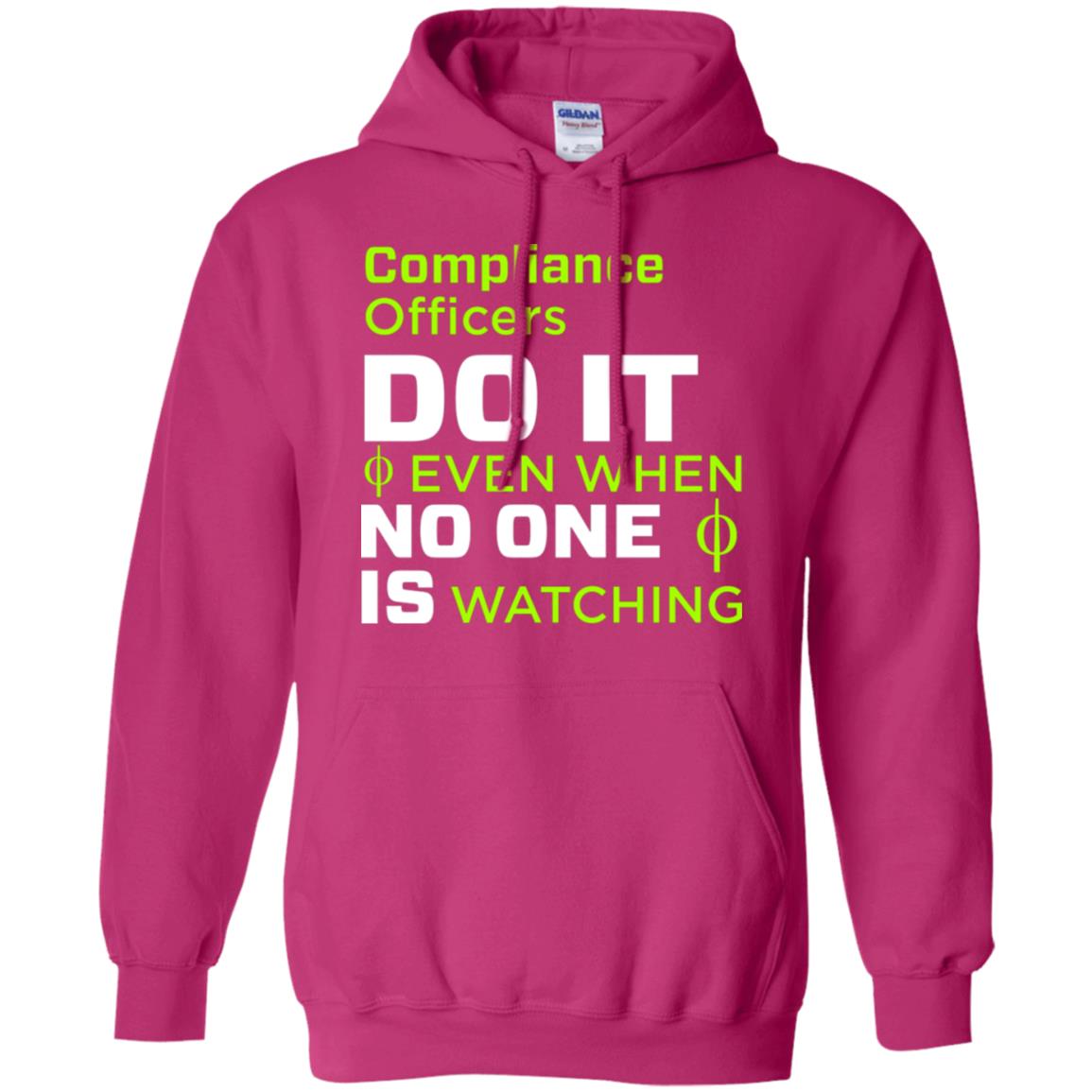 Compliance Officers Do It Even When No One Is Watching Shirt Heliconia