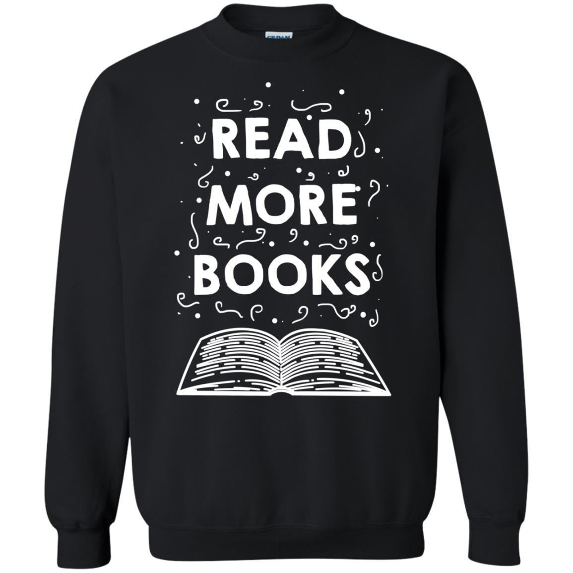 Read More Books ShirtG180 Gildan Crewneck Pullover Sweatshirt 8 oz.