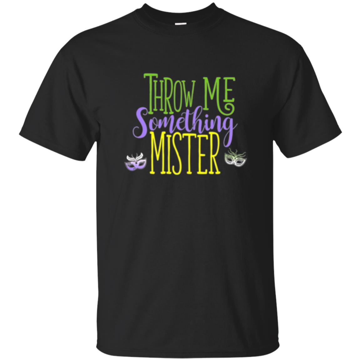 Throw Me Something Mister Mardi Gras T-shirt Black