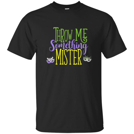 Throw Me Something Mister Mardi Gras T-shirt Black