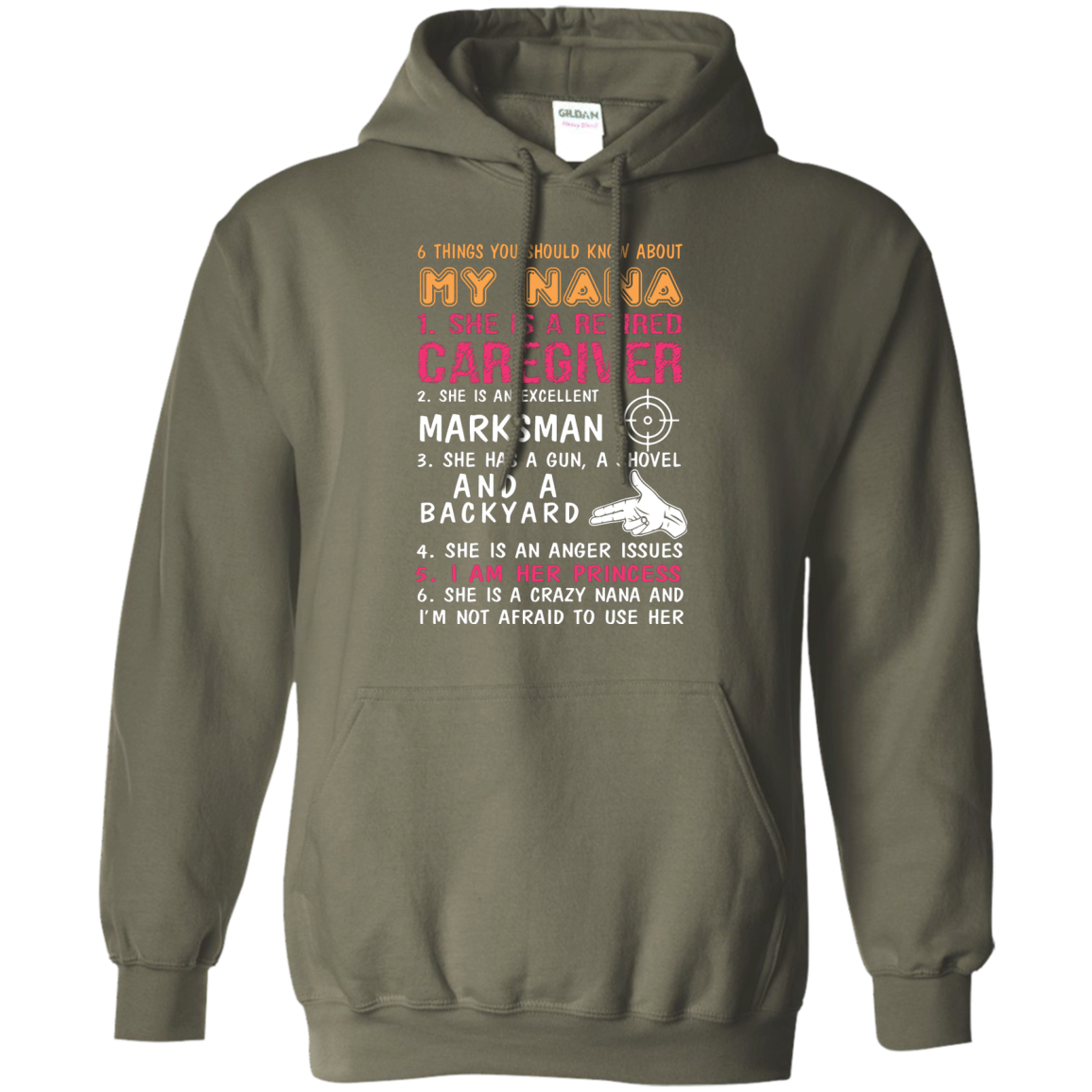 Family T-Shirt 6 Things You Should Know About My Nana Military Green