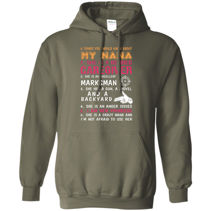 Family T-Shirt 6 Things You Should Know About My Nana Military Green