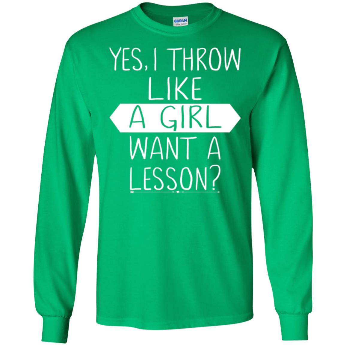 Softball T-shirt Yes I Throw Like A Girl Want A Lesson Irish Green