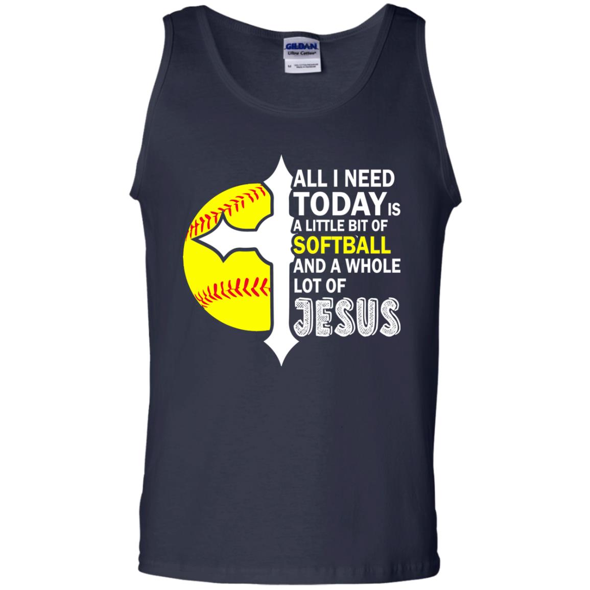 Softball T-shirt All I Need Today Is A Little Bit Of Softball Navy