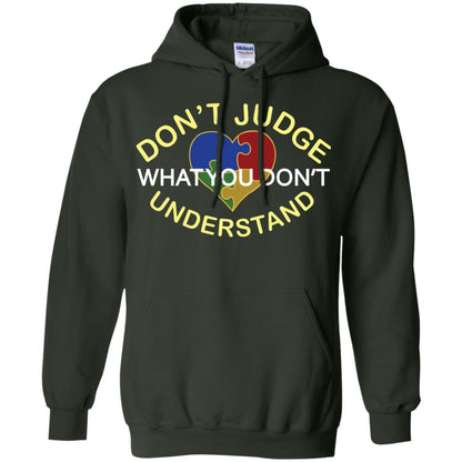 Don't Judge What You Don't Understand Autism Awearness Shirt Forest Green