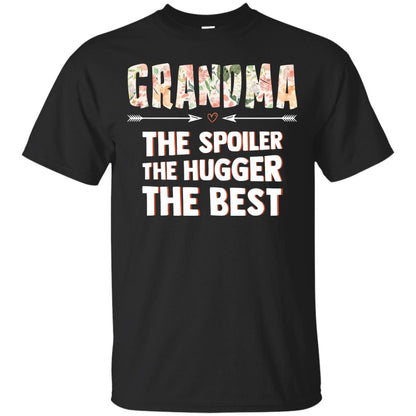 Grandma The Spoiler The Hugger The Best Nana Shirt Black