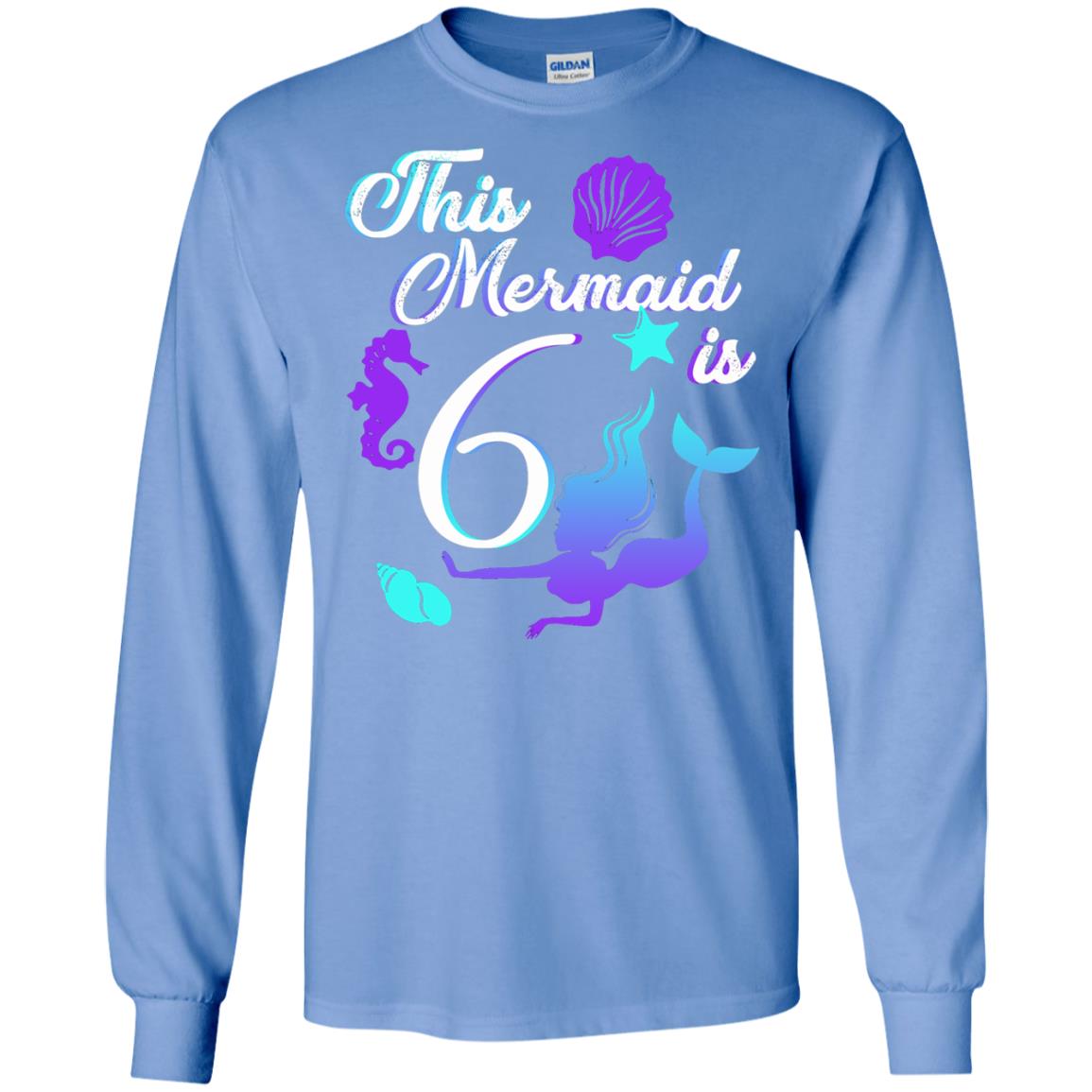 6th Birthday Shirt This Mermaid Is 6 Carolina Blue