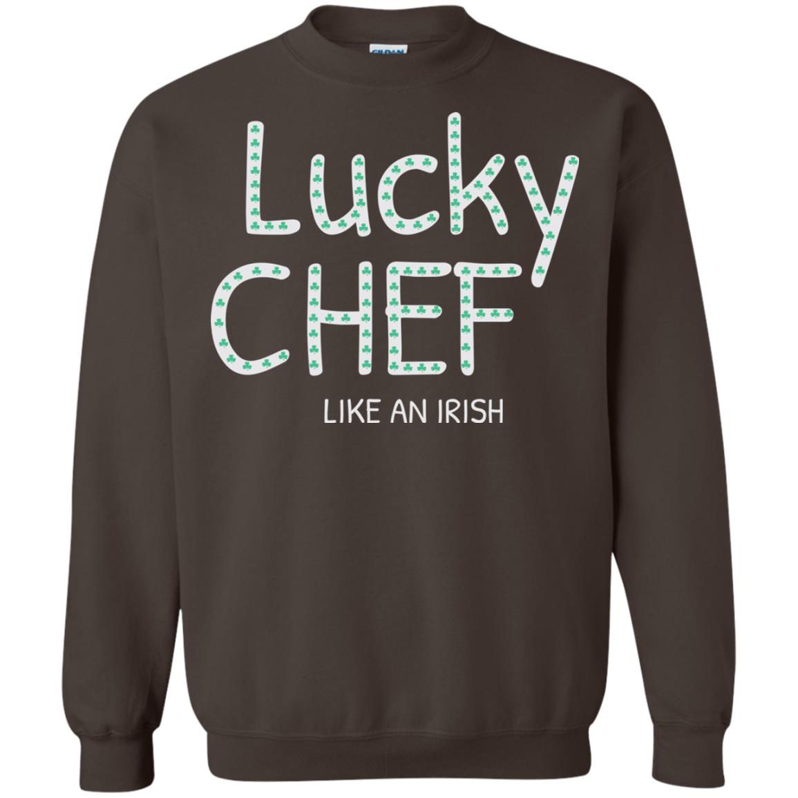 Lucky Chef Like An Irish Shamrock Saint Patrick's Day T-shirt Dark Chocolate