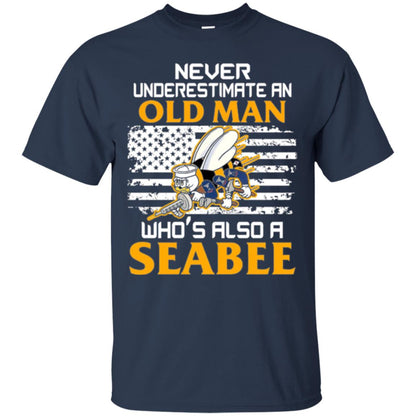 Navy Seabee Veteran T-shirt Never Underestimate An Old Man Navy