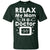 Relax My Mom Is A Doctor ShirtG200 Gildan Ultra Cotton T-Shirt