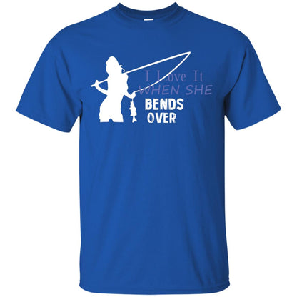 I Love It When She Bends Over Fishing Lover T-shirt For Mens Royal