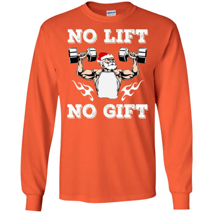 Christmas T-shirt No Lift No Gift Orange