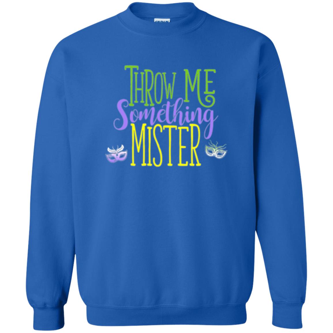 Throw Me Something Mister Mardi Gras T-shirt Royal