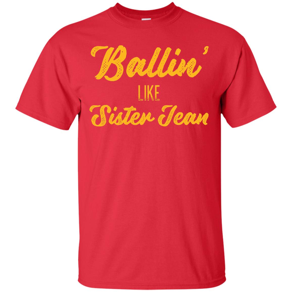 Ballin Like Sister Jean College Basketball Ramblers T-shirt Red