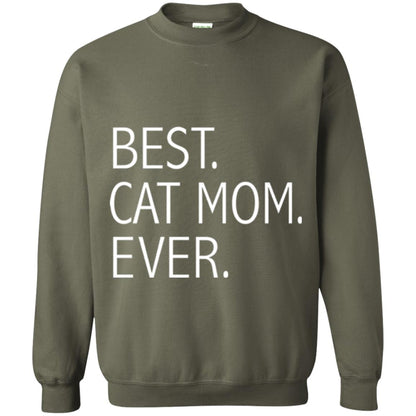 Funny Best Cat Mom Ever T-shirt Cute Cat Lady Military Green